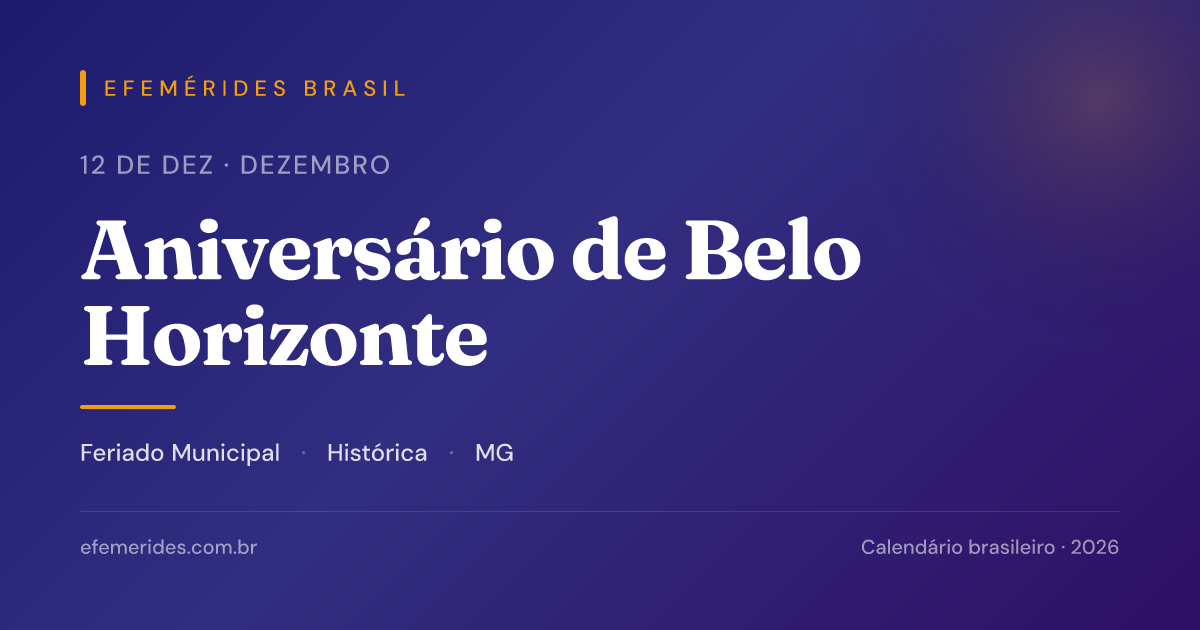 Aniversário de Belo Horizonte — 12/12