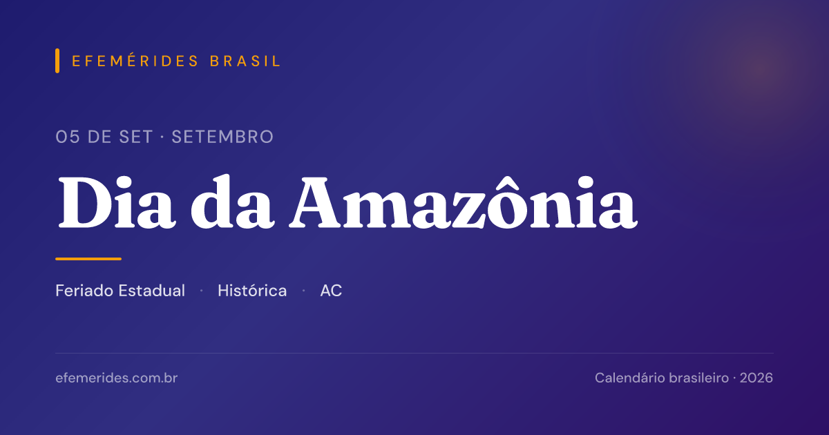 Dia da Amazônia — 05/09