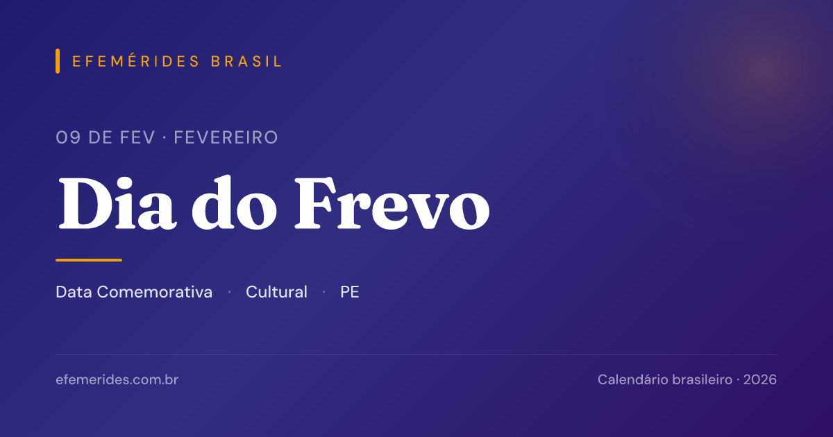 Dia do Frevo — 09/02